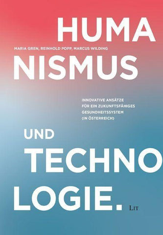 Humanismus und Technologie
