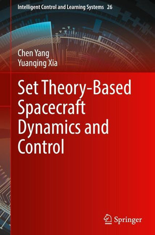Set Theory-Based Spacecraft Dynamics and Control