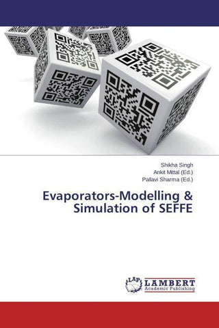Evaporators-Modelling & Simulation of SEFFE