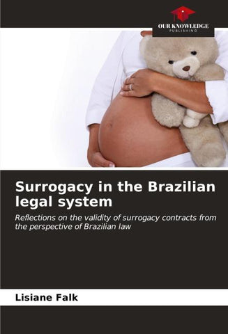 Surrogacy in the Brazilian legal system