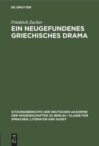 Ein neugefundenes griechisches Drama
