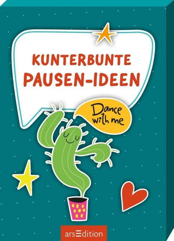 Kunterbunte Pausen-Ideen