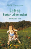Lottes bunter Lebensherbst