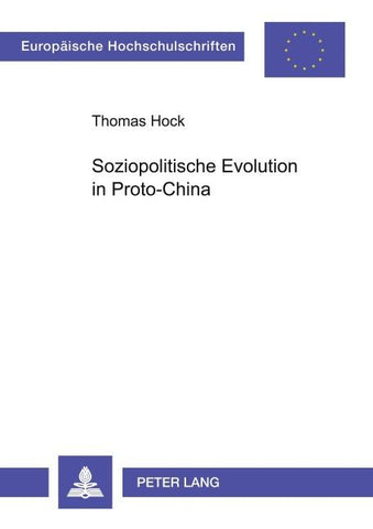 Soziopolitische Evolution in Proto-China