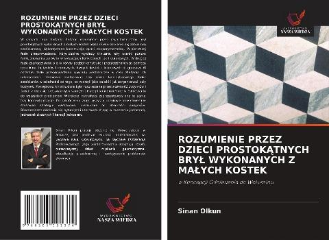 ROZUMIENIE PRZEZ DZIECI PROSTOK¿TNYCH BRY¿ WYKONANYCH Z MA¿YCH KOSTEK
