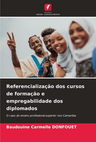 Referencialização dos cursos de formação e empregabilidade dos diplomados