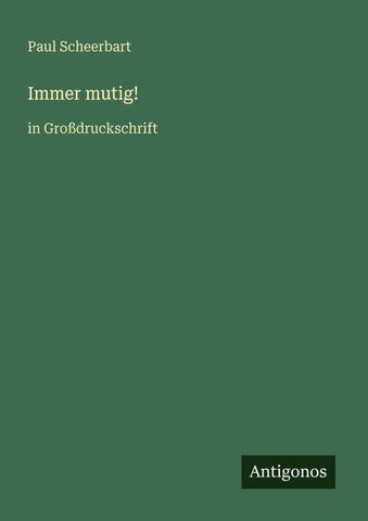 Immer mutig!
