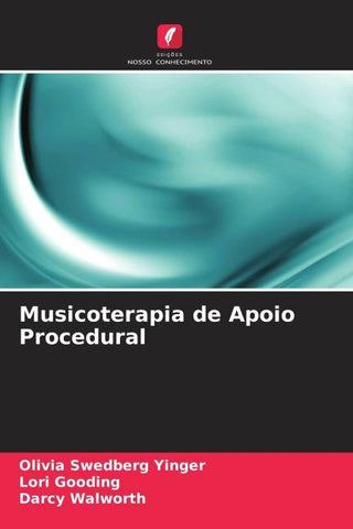 Musicoterapia de Apoio Procedural