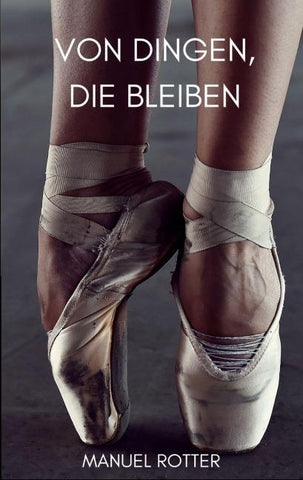 Von Dingen, die bleiben