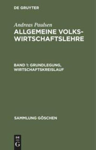 Grundlegung, Wirtschaftskreislauf