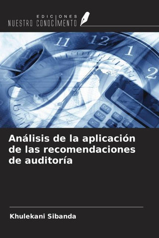 Análisis de la aplicación de las recomendaciones de auditoría