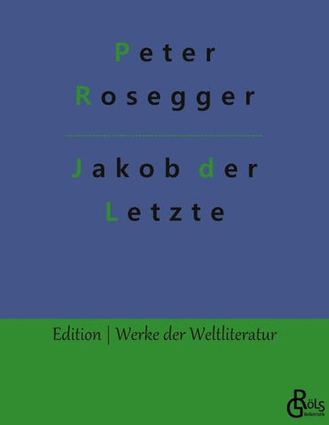 Jakob der Letzte