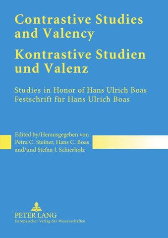 Contrastive Studies and Valency. Kontrastive Studien und Valenz