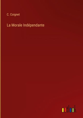 La Morale Indépendante