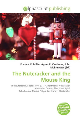 The Nutcracker and the Mouse King
