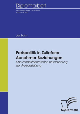 Preispolitik in Zulieferer-Abnehmer-Beziehungen
