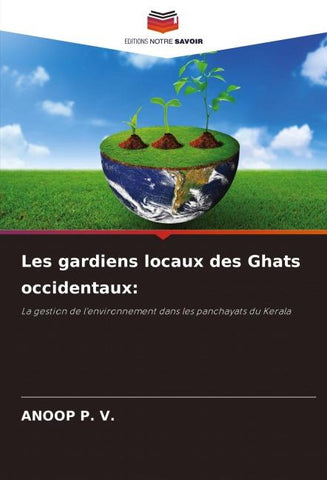 Les gardiens locaux des Ghats occidentaux: