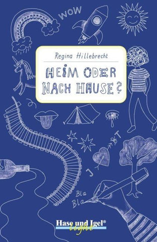Heim oder nach Hause? / light
