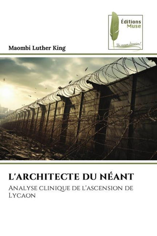 L'ARCHITECTE DU NÉANT