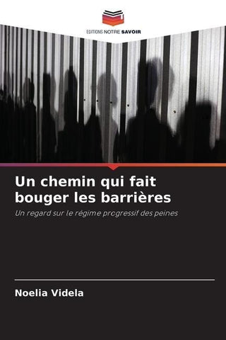 Un chemin qui fait bouger les barrières