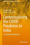 Contextualizing the COVID Pandemic in India