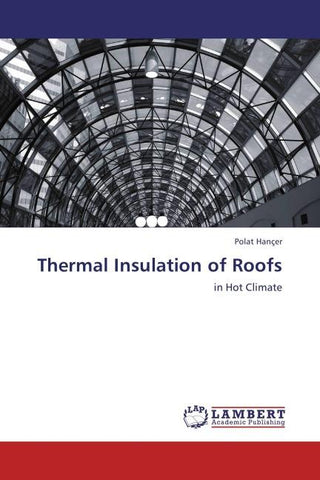 Thermal Insulation of Roofs