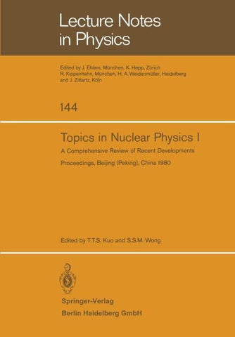Topics in Nuclear Physics I