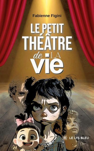 Le petit théâtre de la vie
