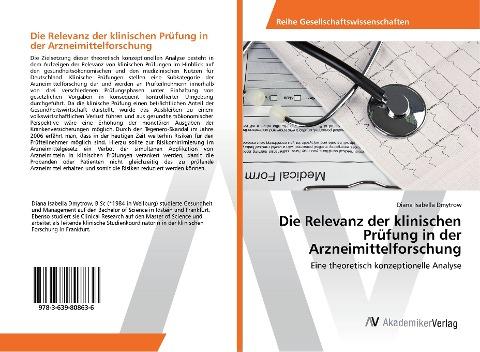 Die Relevanz der klinischen Prüfung in der Arzneimittelforschung
