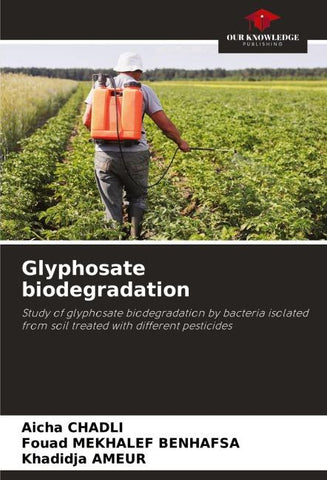 Glyphosate biodegradation
