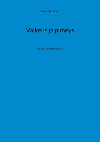 Valkeus ja pimeys