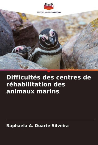 Difficultés des centres de réhabilitation des animaux marins