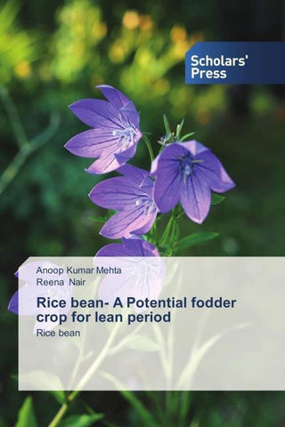 Rice bean- A Potential fodder crop for lean period