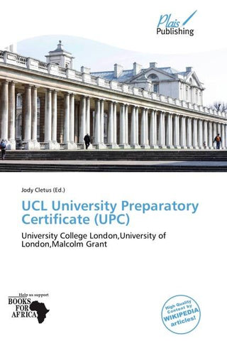 UCL University Preparatory Certificate (UPC)