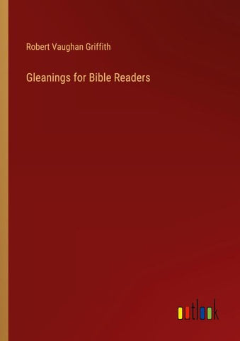 Gleanings for Bible Readers