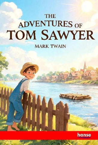 The Adventures of Tom Sawyer