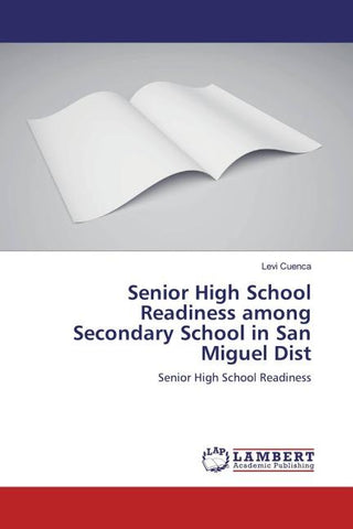 Senior High School Readiness among Secondary School in San Miguel Dist