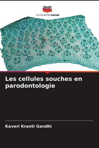 Les cellules souches en parodontologie