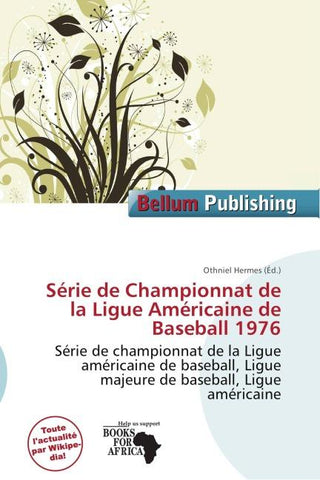 Série de Championnat de la Ligue Américaine de Baseball 1976