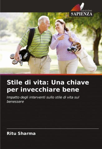 Stile di vita: Una chiave per invecchiare bene