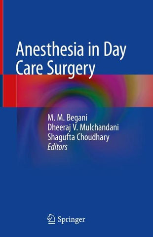 Anesthesia in Day Care Surgery