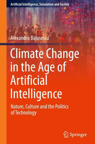 Climate Change in the Age of Artificial Intelligence