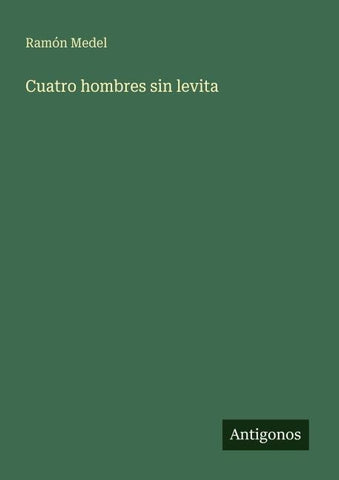 Cuatro hombres sin levita