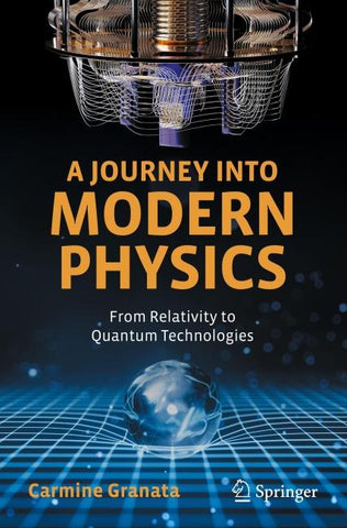 A Journey into Modern Physics