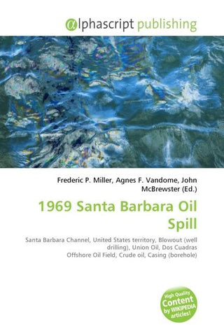 1969 Santa Barbara Oil Spill