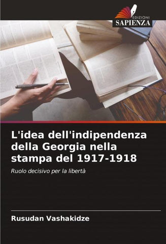 L'idea dell'indipendenza della Georgia nella stampa del 1917-1918