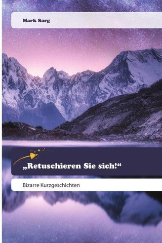 "Retuschieren Sie sich!"