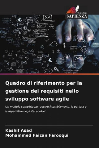 Quadro di riferimento per la gestione dei requisiti nello sviluppo software agile