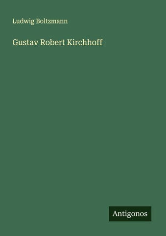 Gustav Robert Kirchhoff
