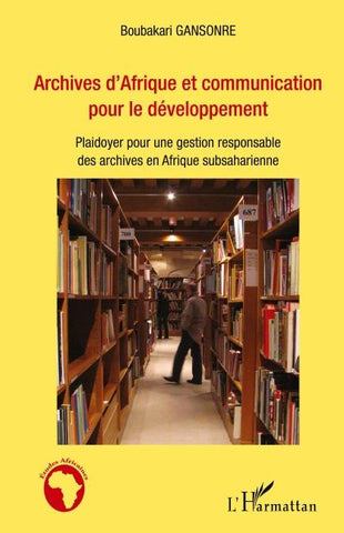 Archives d'Afrique et communication pour le développement